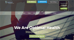 Desktop Screenshot of optimalhealthmedicalfitness.com